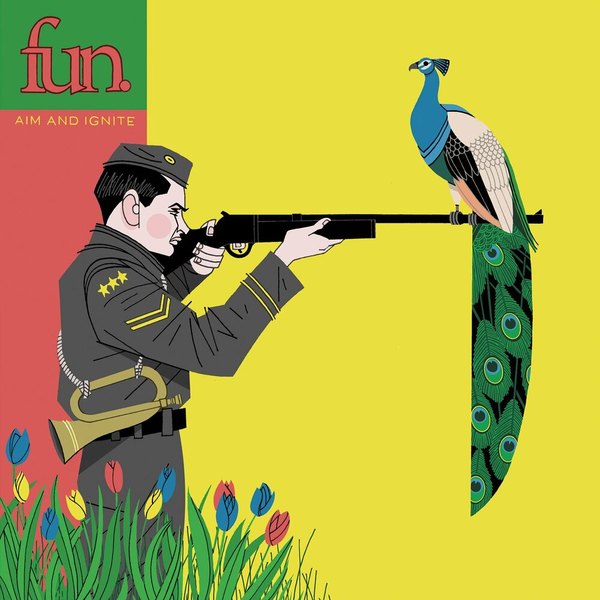 fun. — Aim and Ignite