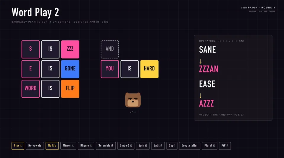 Word Play 2 game screen: letter tiles, and the operation ‘no E’s, S is ZZZ’ turning SANE into ZZZAN